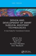 Design And Development Of Smart Surgical Assistant Technologies