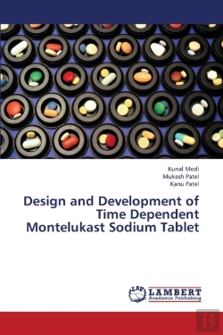 Bertrand.pt - Design And Development Of Time Dependent Montelukast Sodium Tablet