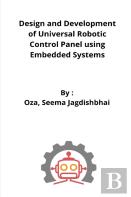 Design And Development Of Universal Robot Control Panel Using Embedded System