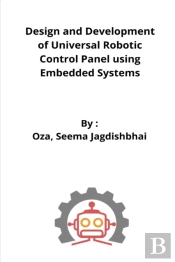 Design And Development Of Universal Robot Control Panel Using Embedded System