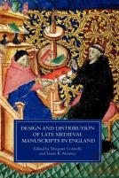 Design And Distribution Of Late Medieval Manuscripts In England
