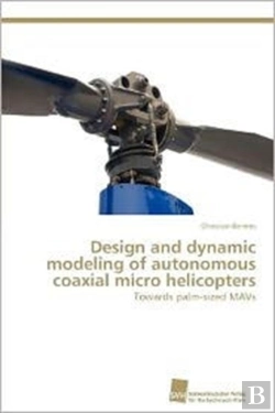 Bertrand.pt - Design And Dynamic Modeling Of Autonomous Coaxial Micro Helicopters