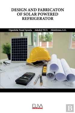 Bertrand.pt - Design And Fabricaton Of Solar Powered Refrigerator