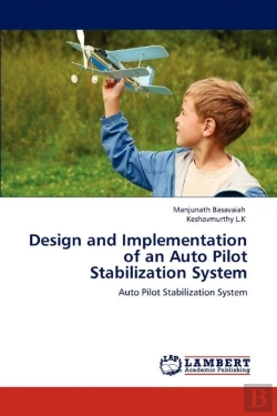 Bertrand.pt - Design And Implementation Of An Auto Pilot Stabilization System