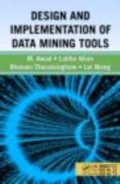Design And Implementation Of Data Mining Tools