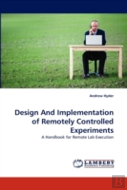 Bertrand.pt - Design And Implementation Of Remotely Controlled Experiments