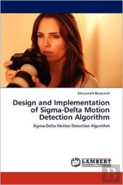 Design And Implementation Of Sigma-Delta Motion Detection Algorithm