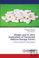 Design And In Vitro Evaluation Of Sustained Release Dosage Forms