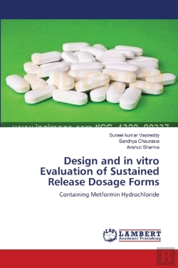 Bertrand.pt - Design And In Vitro Evaluation Of Sustained Release Dosage Forms