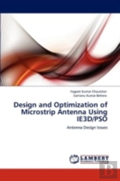 Design And Optimization Of Microstrip Antenna Using Ie3d/Pso