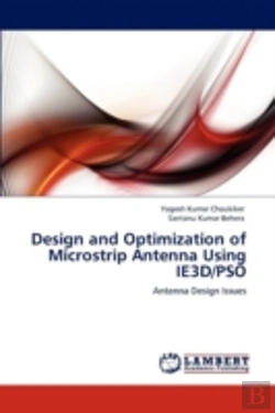 Bertrand.pt - Design And Optimization Of Microstrip Antenna Using Ie3d/Pso