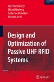 Design And Optimization Of Passive Uhf Rfid Systems