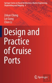 Design And Practice Of Cruise Ports