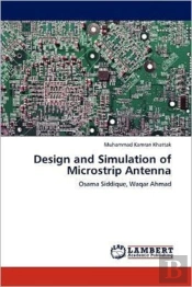 Design And Simulation Of Microstrip Antenna