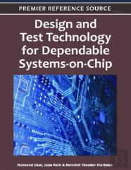 Design And Test Technology For Dependable Systems-On-Chip