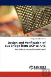 Design And Verification Of Bus Bridge From Ocp To Ahb