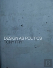 Design As Politics