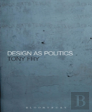 Design As Politics
