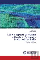 Design Aspects Of Marine Gill Nets Of Ratnagiri, Maharashtra, India