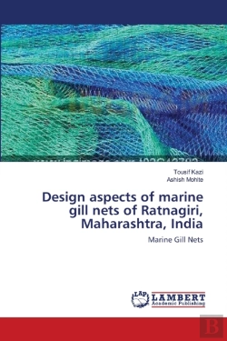 Bertrand.pt - Design Aspects Of Marine Gill Nets Of Ratnagiri, Maharashtra, India