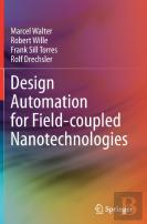 Design Automation For Field-Coupled Nanotechnologies