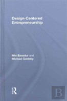 Design-Centered Entrepreneurship