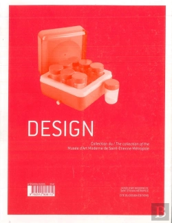 Bertrand.pt - Design ; Collection Du Musée D'Art Moderne De Saint Etienne