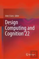 Design Computing And Cognitionâ€™22