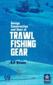 Design Construction And Uses Of Trawal Fishing Gear