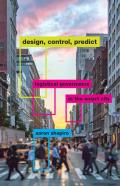 Design, Control, Predict