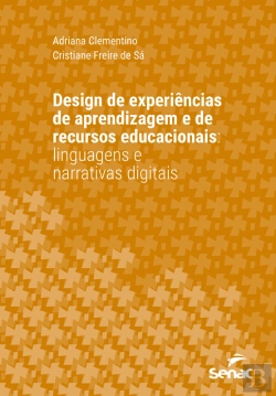 Bertrand.pt - Design De Experiências De Aprendizagem E De Recursos Educacionais: