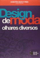 Design de Moda - Olhares Diversos