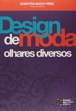Bertrand.pt - Design de Moda - Olhares Diversos