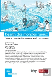 Design Des Mondes Ruraux : Ce Que Le Design Fait À La Campagne (Et Réciproquement)