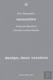 Design, Deux Versions: Rencontre T.12