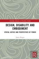 Design, Disability And Embodiment