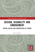 Design, Disability And Embodiment
