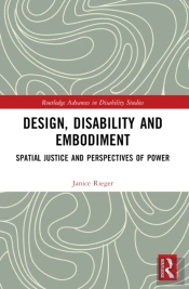 Design, Disability And Embodiment