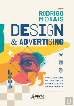 Bertrand.pt - Design & Advertising: Applications Of Design In Advertising Departments