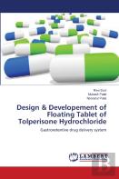 Design & Developement Of Floating Tablet Of Tolperisone Hydrochloride