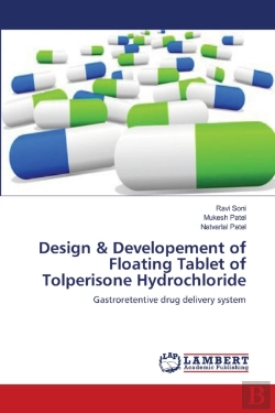 Bertrand.pt - Design & Developement Of Floating Tablet Of Tolperisone Hydrochloride