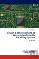 Design & Development Of Wireless Multimedia Receiving System