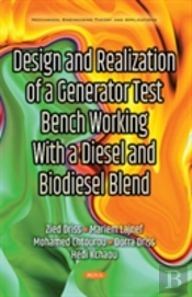 Design & Realization Of A Generator Test Bench Working With A Diesel & Biodiesel Blend