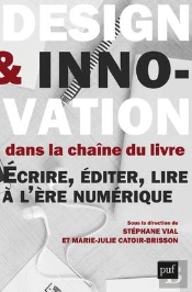 Design Et Innovation Dans La Chaîne Du Livre