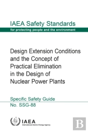 Design Extension Conditions And The Concept Of Practical Elimination In The Design Of Nuclear Power Plants