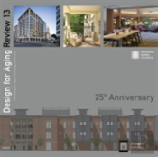 Design For Aging Review: 25th Anniversary: Aia Design For Aging