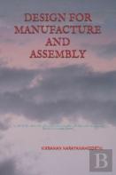 Design For Manufacture And Assembly