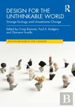 Design For The Unthinkable World
