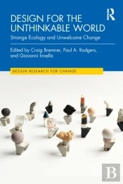 Design For The Unthinkable World