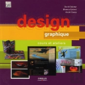 Design Graphique ; Cours Et Ateliers